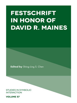 cover image of Festschrift in Honor of David R. Maines